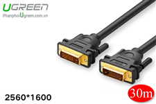 Cáp DVI 30m (24+1) chính hãng Ugreen 11645 hỗ trợ phân giải 2K